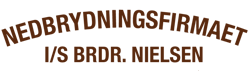 Nedbrydningsfirmaet Brdr. Nielsen Nedbrydningsfirmaet Brdr. Nielsen